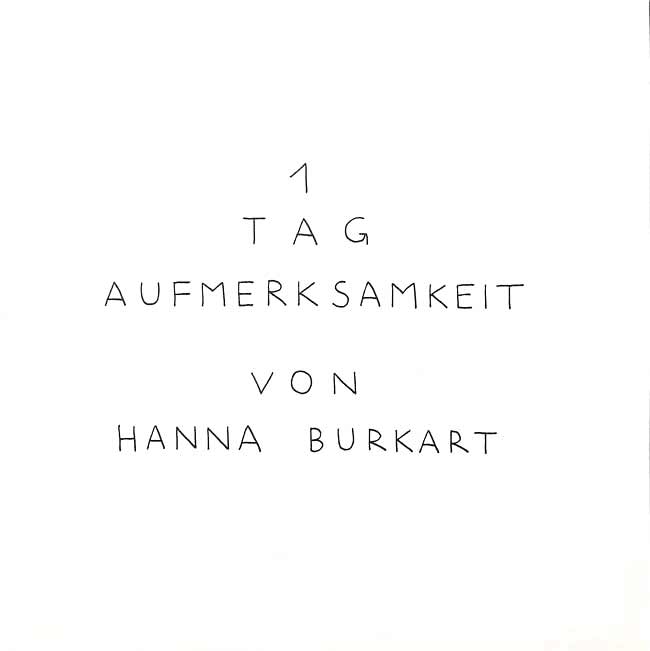 1-Tag-Aufmerksamkeit